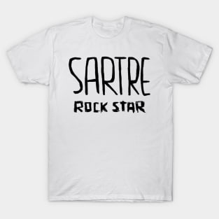 Philosophy, French Writer, Rock Star, Sartre T-Shirt